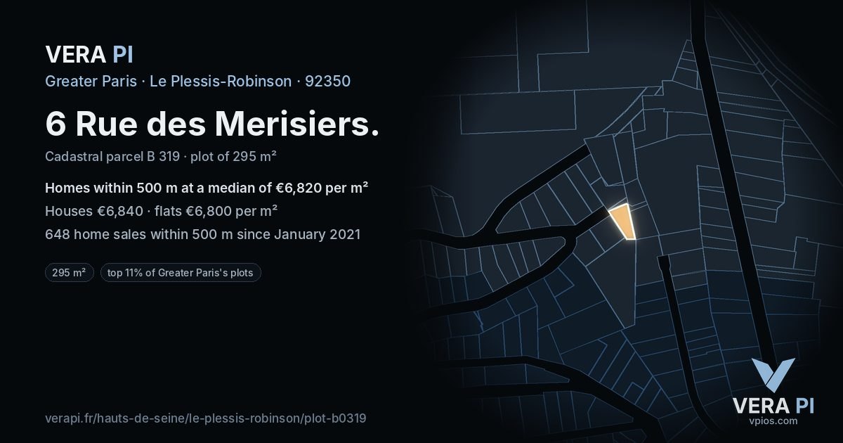 6 Rue des Merisiers, Le Plessis-Robinson at night – the plot lit, the parcels around coloured by the prices near them