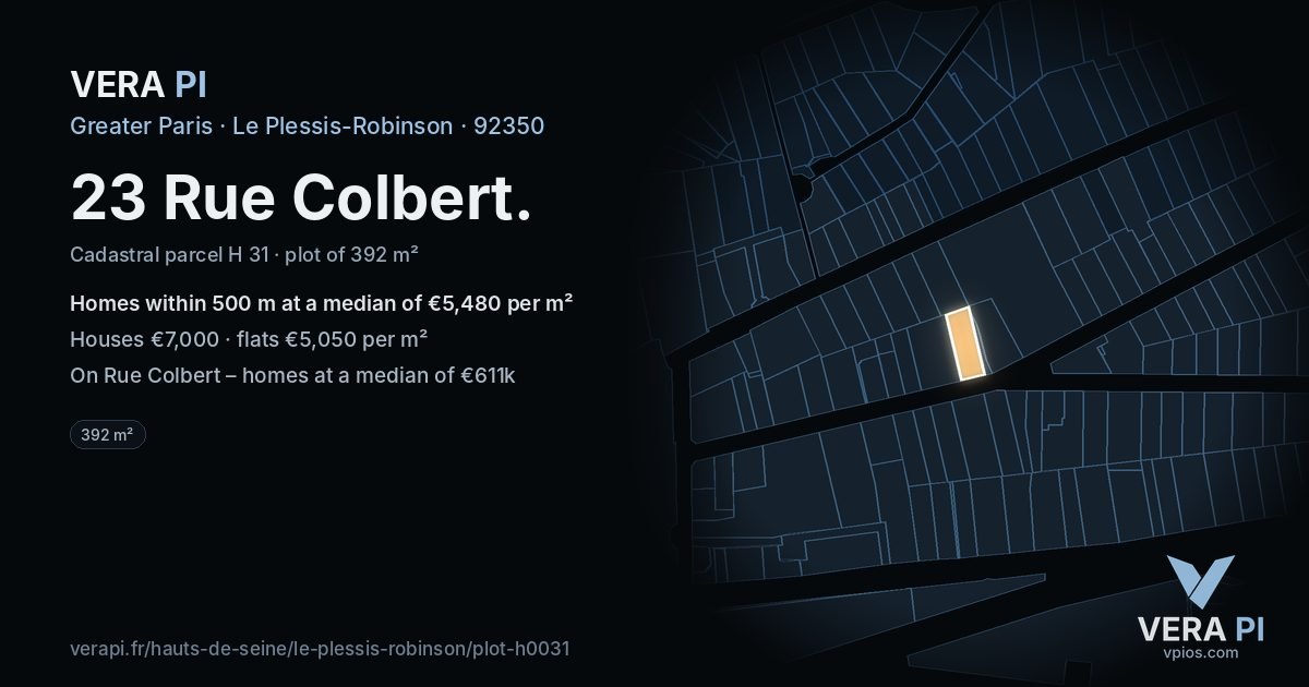 23 Rue Colbert, Le Plessis-Robinson at night – the plot lit, the parcels around coloured by the prices near them