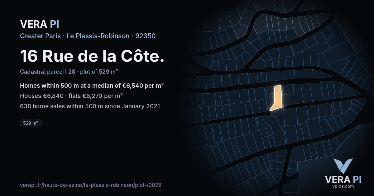 16 Rue de la Côte, Le Plessis-Robinson at night – the plot lit, the parcels around coloured by the prices near them