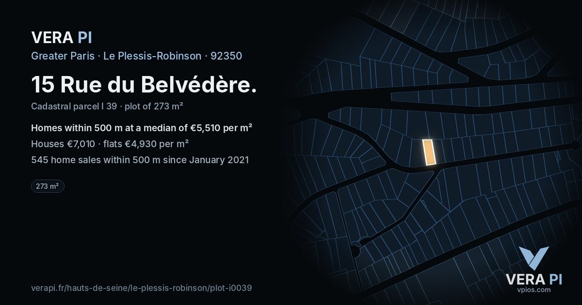 15 Rue du Belvédère, Le Plessis-Robinson at night – the plot lit, the parcels around coloured by the prices near them
