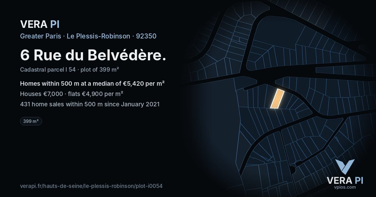 6 Rue du Belvédère, Le Plessis-Robinson at night – the plot lit, the parcels around coloured by the prices near them