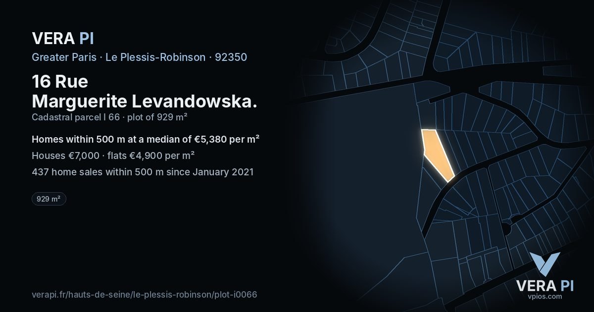 16 Rue Marguerite Levandowska, Le Plessis-Robinson at night – the plot lit, the parcels around coloured by the prices near them