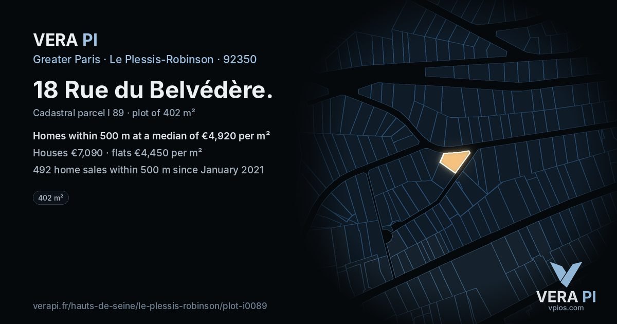 18 Rue du Belvédère, Le Plessis-Robinson at night – the plot lit, the parcels around coloured by the prices near them