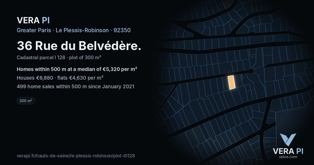 36 Rue du Belvédère, Le Plessis-Robinson at night – the plot lit, the parcels around coloured by the prices near them