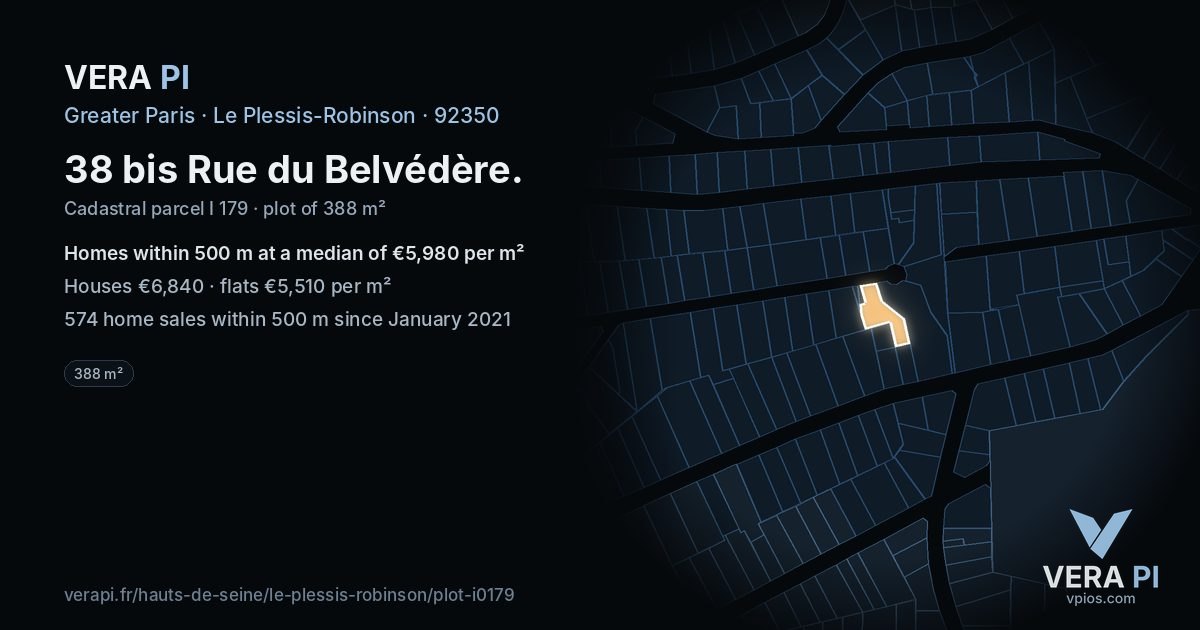 38 bis Rue du Belvédère, Le Plessis-Robinson at night – the plot lit, the parcels around coloured by the prices near them