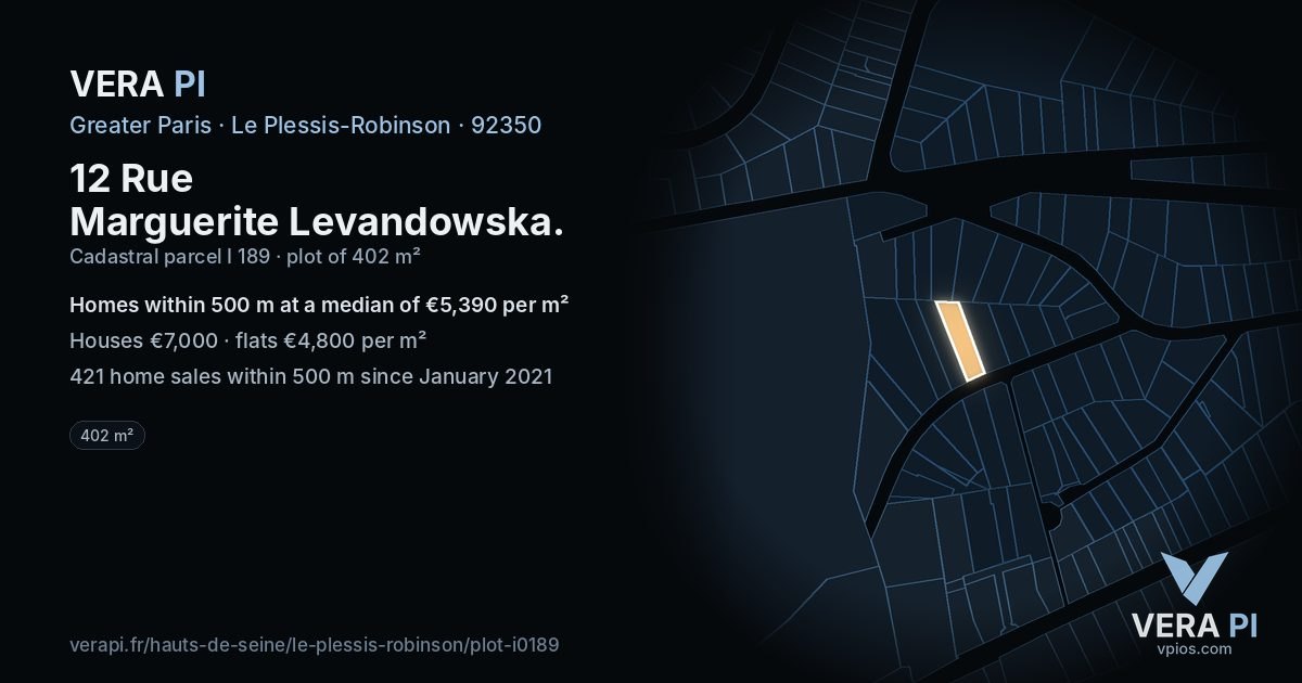 12 Rue Marguerite Levandowska, Le Plessis-Robinson at night – the plot lit, the parcels around coloured by the prices near them
