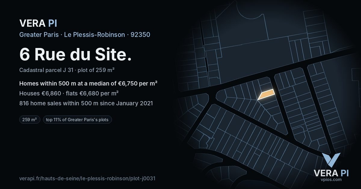 6 Rue du Site, Le Plessis-Robinson at night – the plot lit, the parcels around coloured by the prices near them
