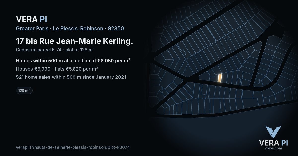 17 bis Rue Jean-Marie Kerling, Le Plessis-Robinson at night – the plot lit, the parcels around coloured by the prices near them