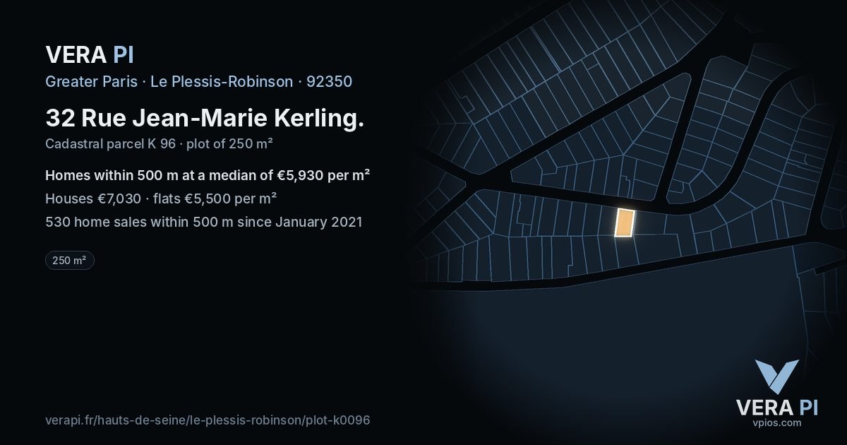 32 Rue Jean-Marie Kerling, Le Plessis-Robinson at night – the plot lit, the parcels around coloured by the prices near them