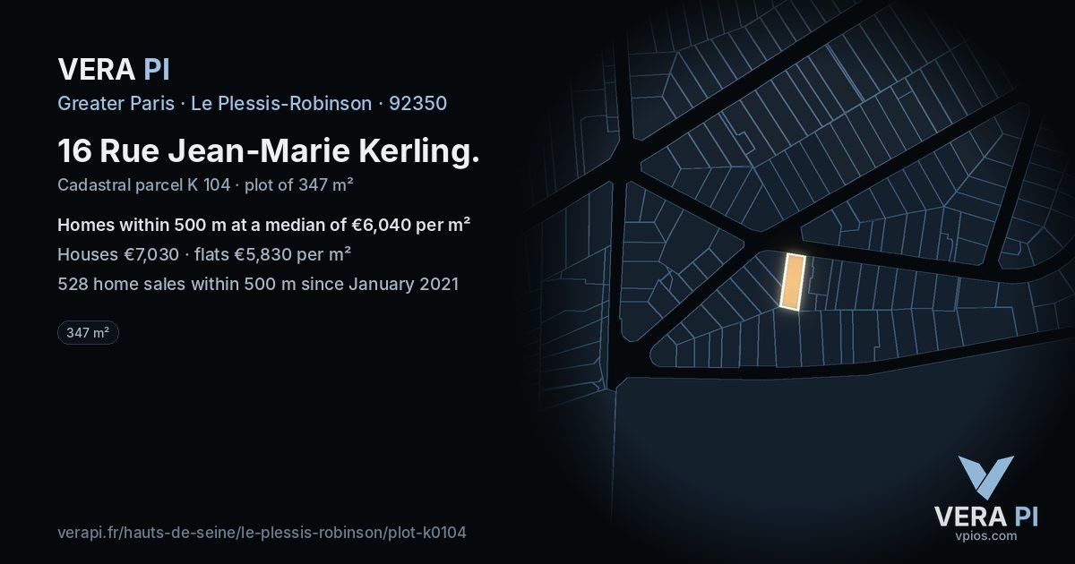 16 Rue Jean-Marie Kerling, Le Plessis-Robinson at night – the plot lit, the parcels around coloured by the prices near them