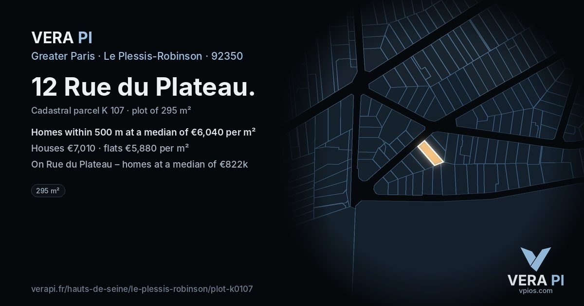 12 Rue du Plateau, Le Plessis-Robinson at night – the plot lit, the parcels around coloured by the prices near them