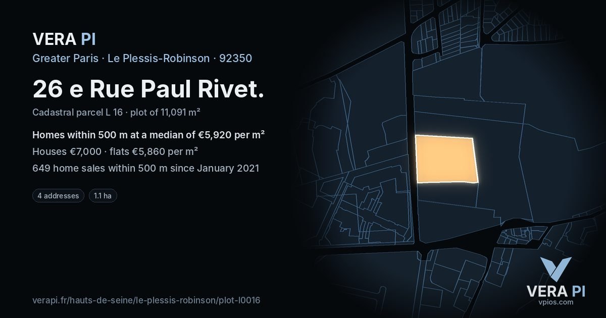 26 e Rue Paul Rivet, Le Plessis-Robinson at night – the plot lit, the parcels around coloured by the prices near them