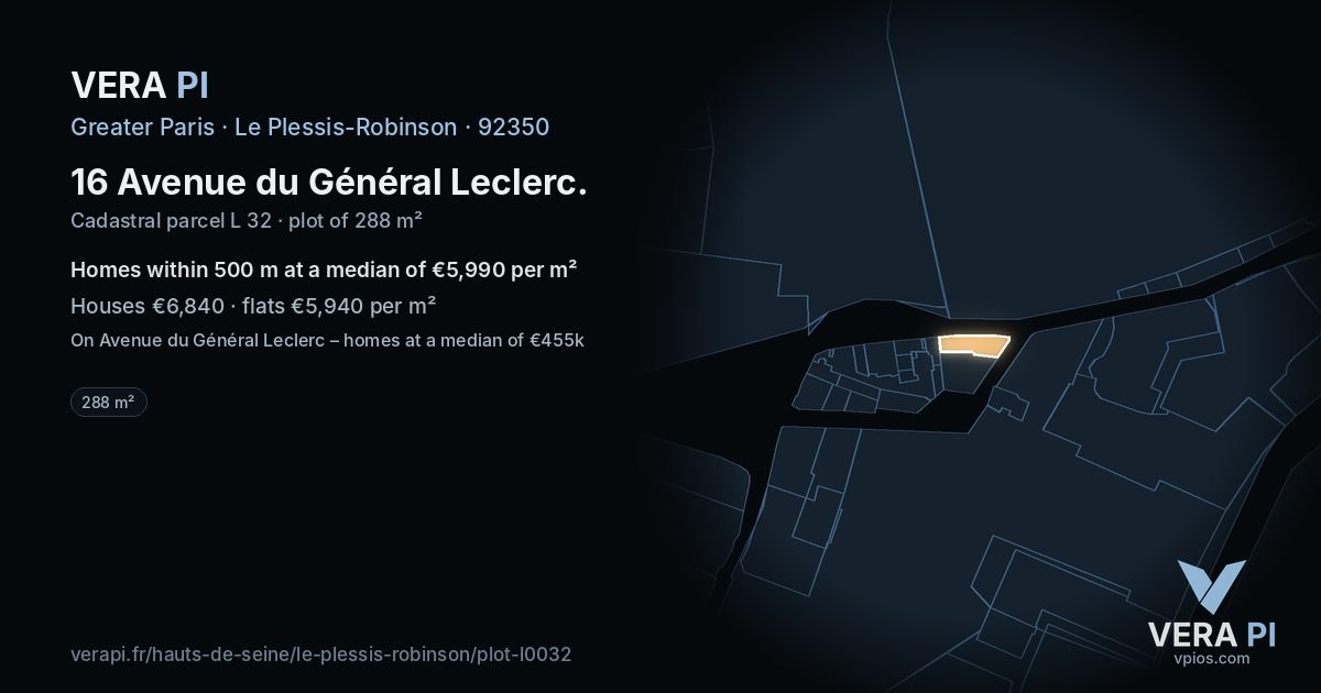 16 Avenue du Général Leclerc, Le Plessis-Robinson at night – the plot lit, the parcels around coloured by the prices near them