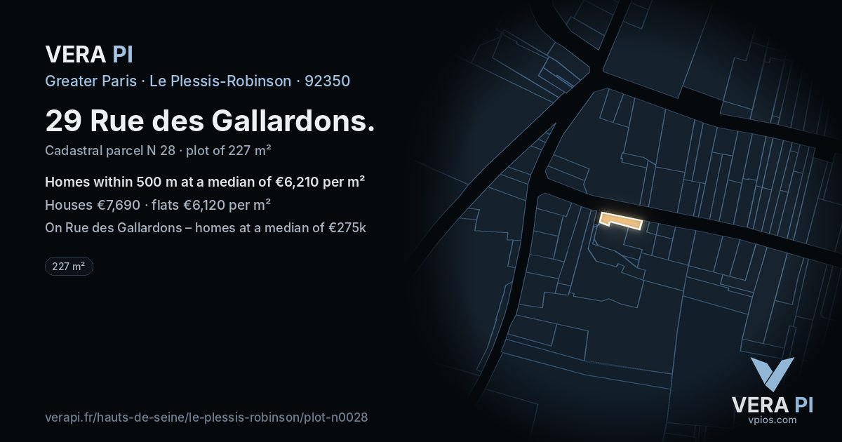 29 Rue des Gallardons, Le Plessis-Robinson at night – the plot lit, the parcels around coloured by the prices near them