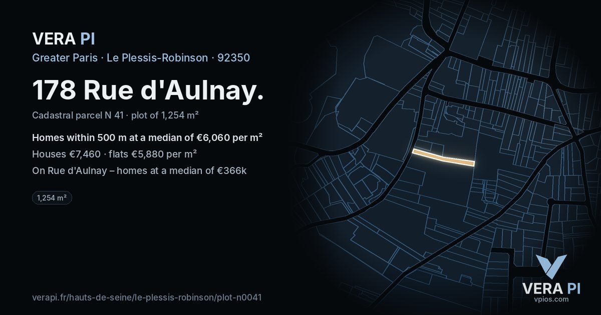 178 Rue d'Aulnay, Le Plessis-Robinson at night – the plot lit, the parcels around coloured by the prices near them