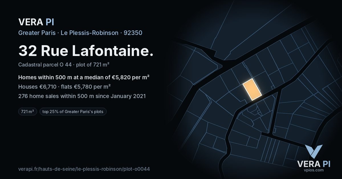 32 Rue Lafontaine, Le Plessis-Robinson at night – the plot lit, the parcels around coloured by the prices near them