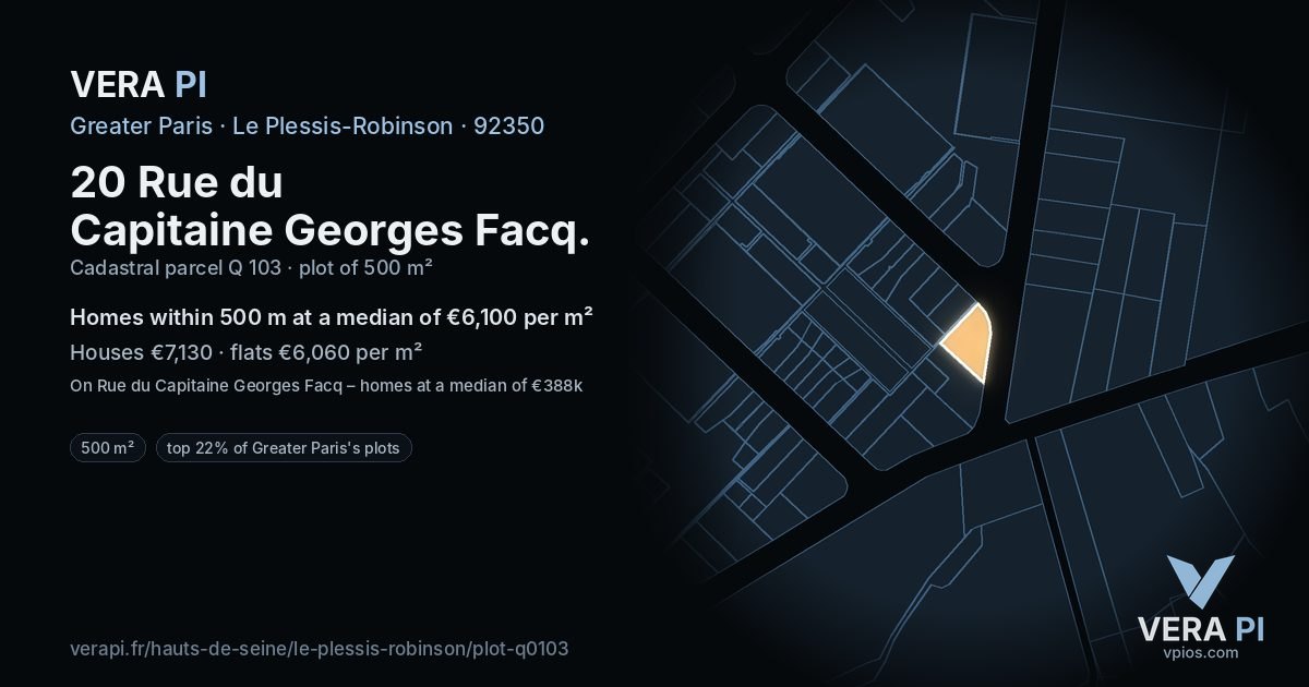 20 Rue du Capitaine Georges Facq, Le Plessis-Robinson at night – the plot lit, the parcels around coloured by the prices near them