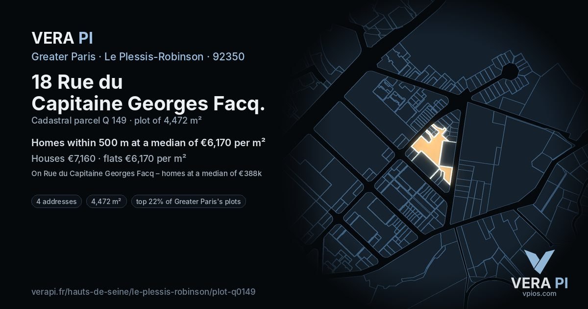 18 Rue du Capitaine Georges Facq, Le Plessis-Robinson at night – the plot lit, the parcels around coloured by the prices near them