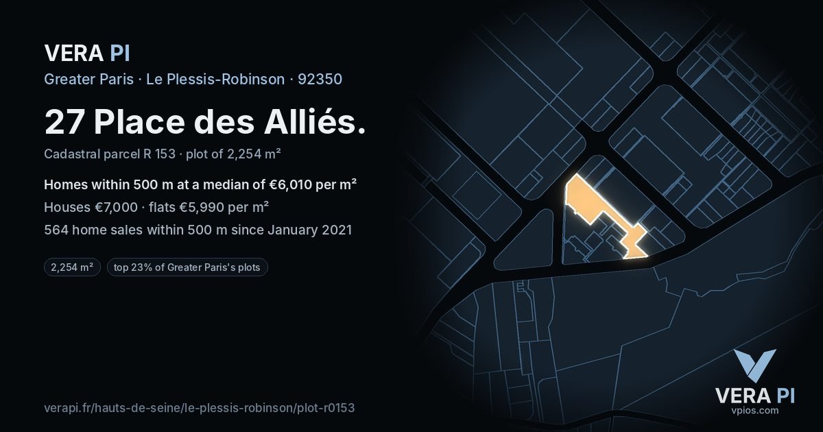 27 Place des Alliés, Le Plessis-Robinson at night – the plot lit, the parcels around coloured by the prices near them