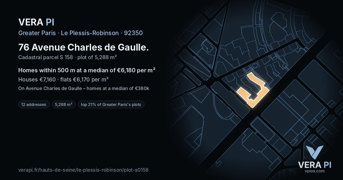 76 Avenue Charles de Gaulle, Le Plessis-Robinson at night – the plot lit, the parcels around coloured by the prices near them
