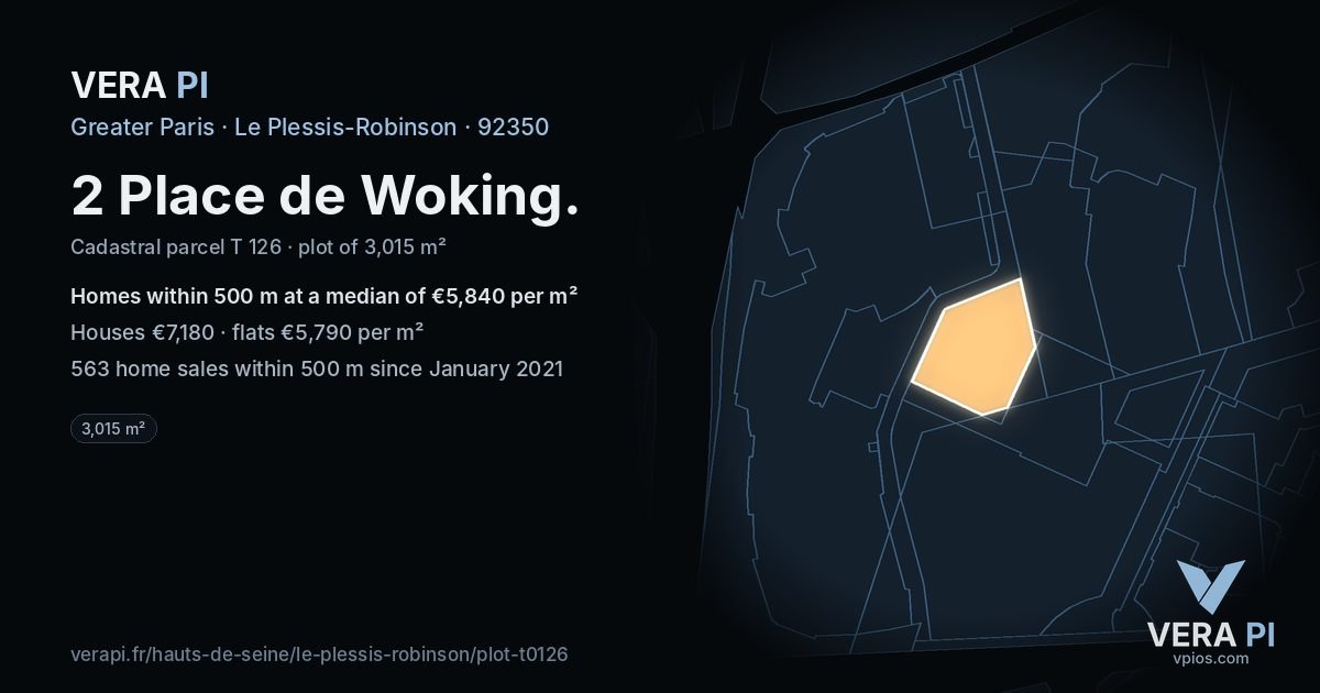2 Place de Woking, Le Plessis-Robinson at night – the plot lit, the parcels around coloured by the prices near them