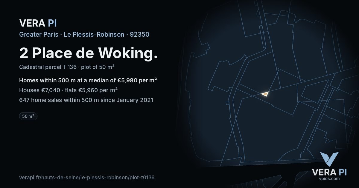 2 Place de Woking, Le Plessis-Robinson at night – the plot lit, the parcels around coloured by the prices near them