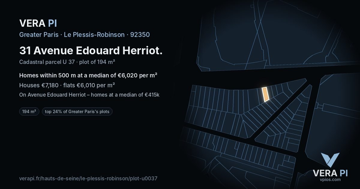 31 Avenue Edouard Herriot, Le Plessis-Robinson at night – the plot lit, the parcels around coloured by the prices near them