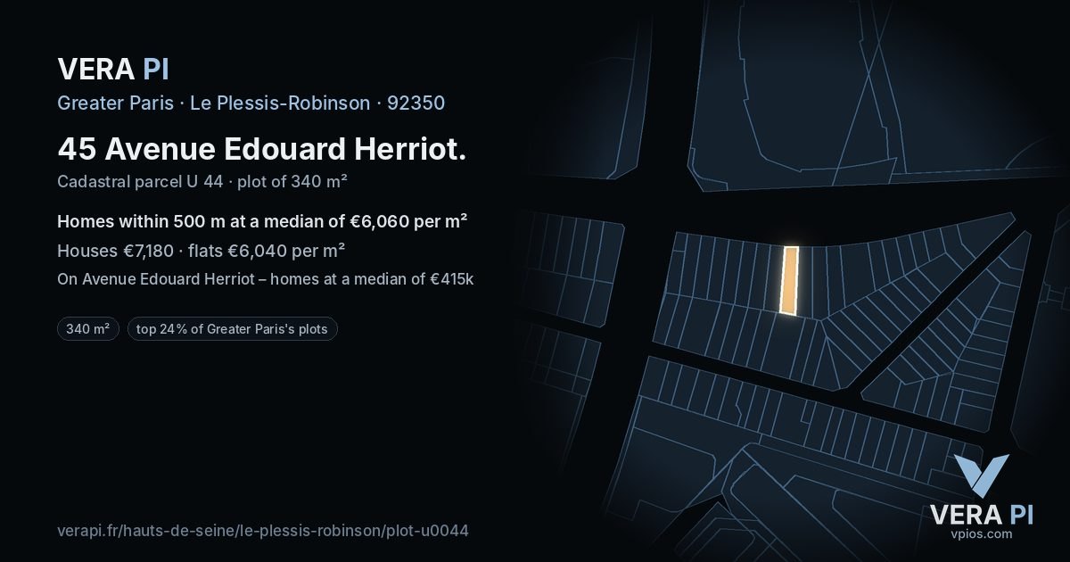 45 Avenue Edouard Herriot, Le Plessis-Robinson at night – the plot lit, the parcels around coloured by the prices near them