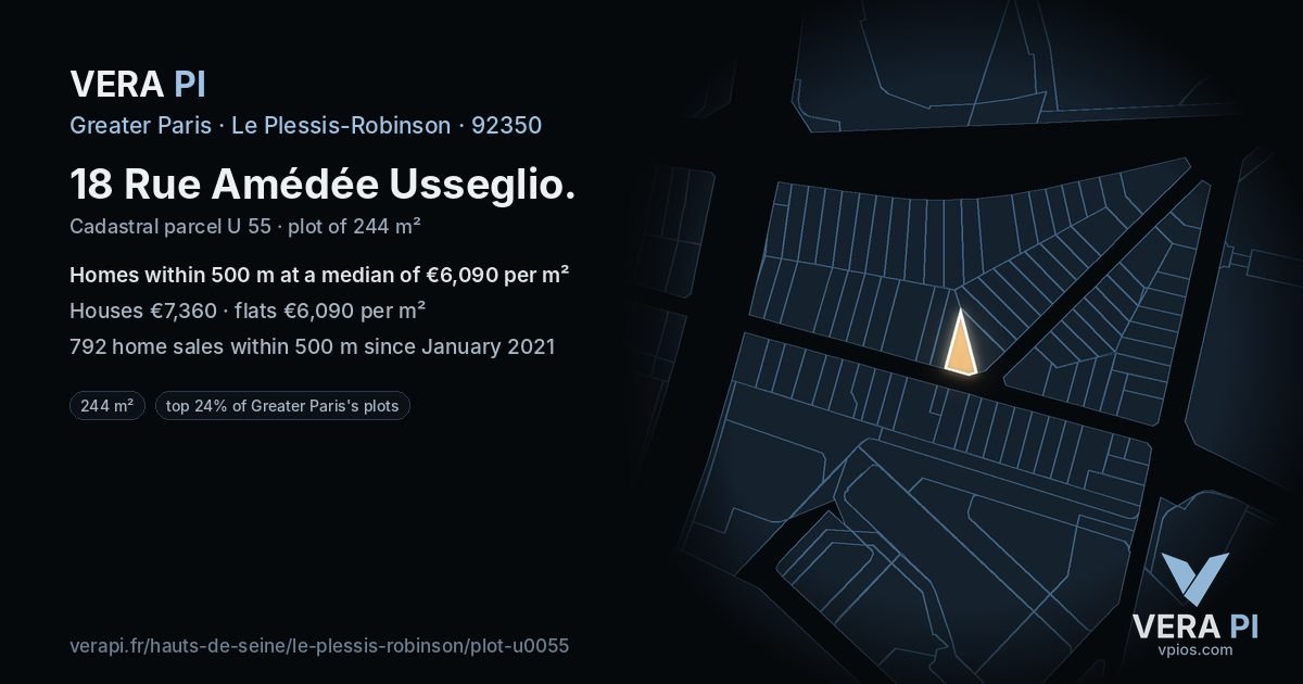 18 Rue Amédée Usseglio, Le Plessis-Robinson at night – the plot lit, the parcels around coloured by the prices near them