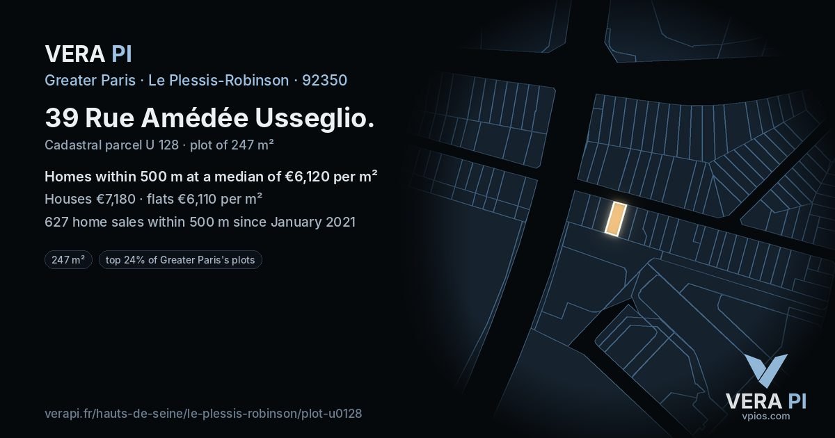 39 Rue Amédée Usseglio, Le Plessis-Robinson at night – the plot lit, the parcels around coloured by the prices near them