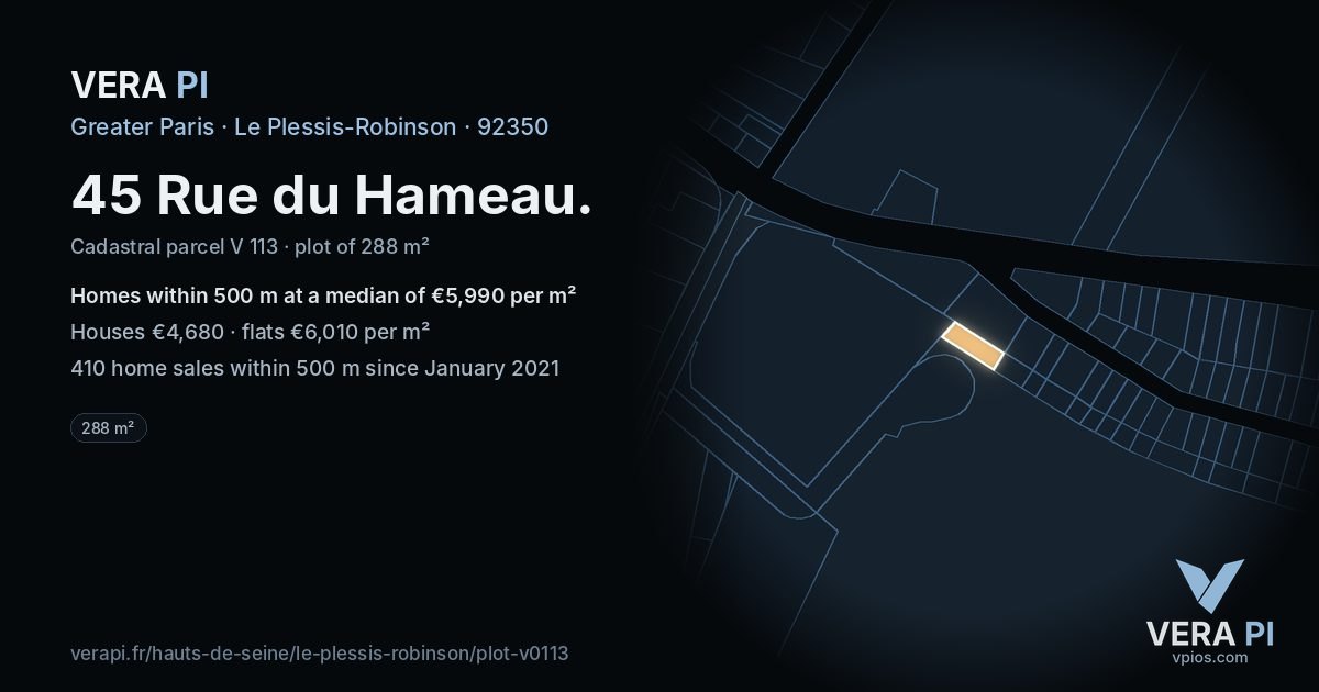 45 Rue du Hameau, Le Plessis-Robinson at night – the plot lit, the parcels around coloured by the prices near them