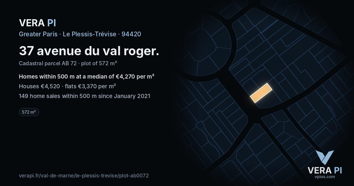 37 avenue du val roger, Le Plessis-Trévise at night – the plot lit, the parcels around coloured by the prices near them