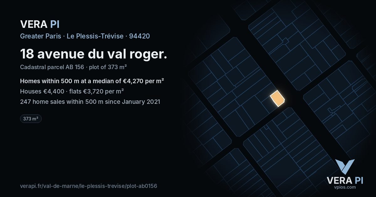 18 avenue du val roger, Le Plessis-Trévise at night – the plot lit, the parcels around coloured by the prices near them
