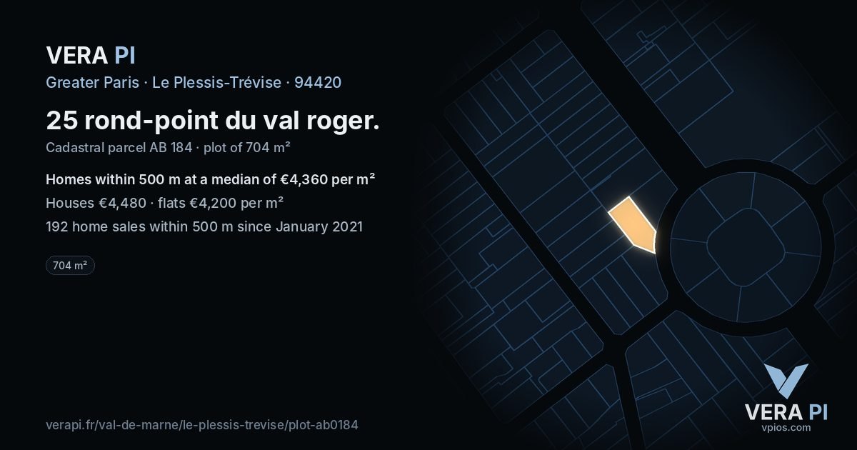 25 rond-point du val roger, Le Plessis-Trévise at night – the plot lit, the parcels around coloured by the prices near them