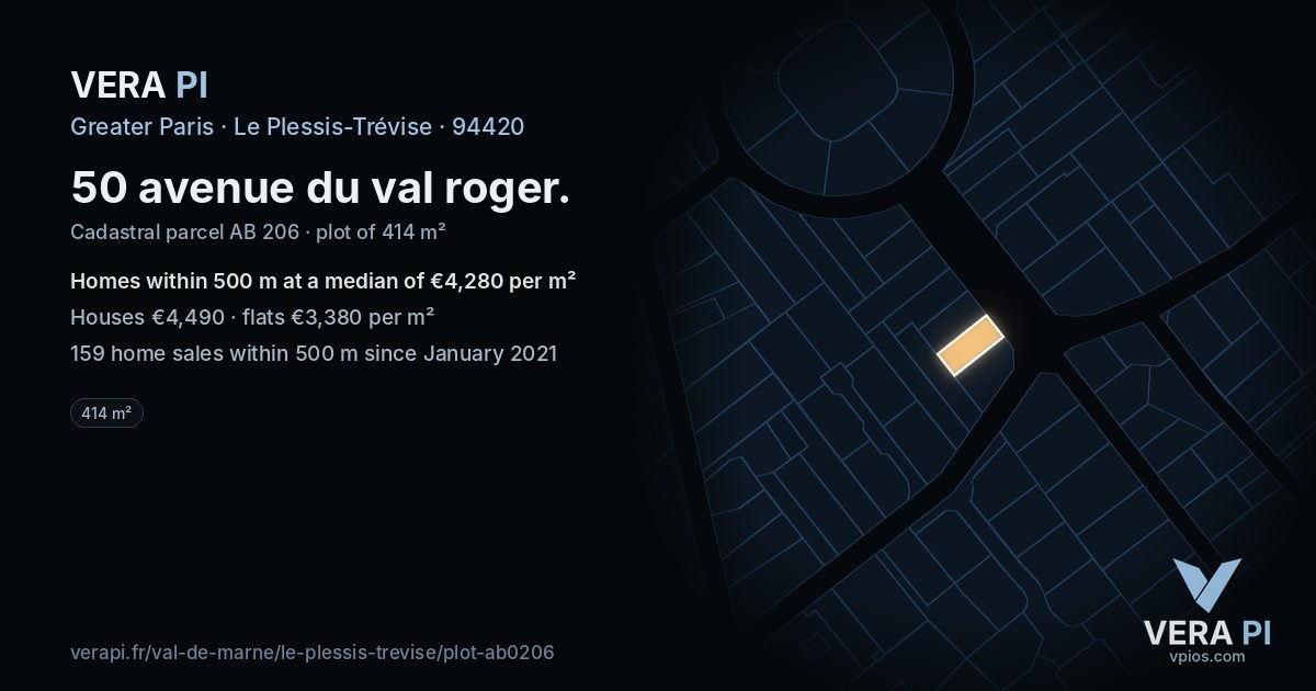 50 avenue du val roger, Le Plessis-Trévise at night – the plot lit, the parcels around coloured by the prices near them