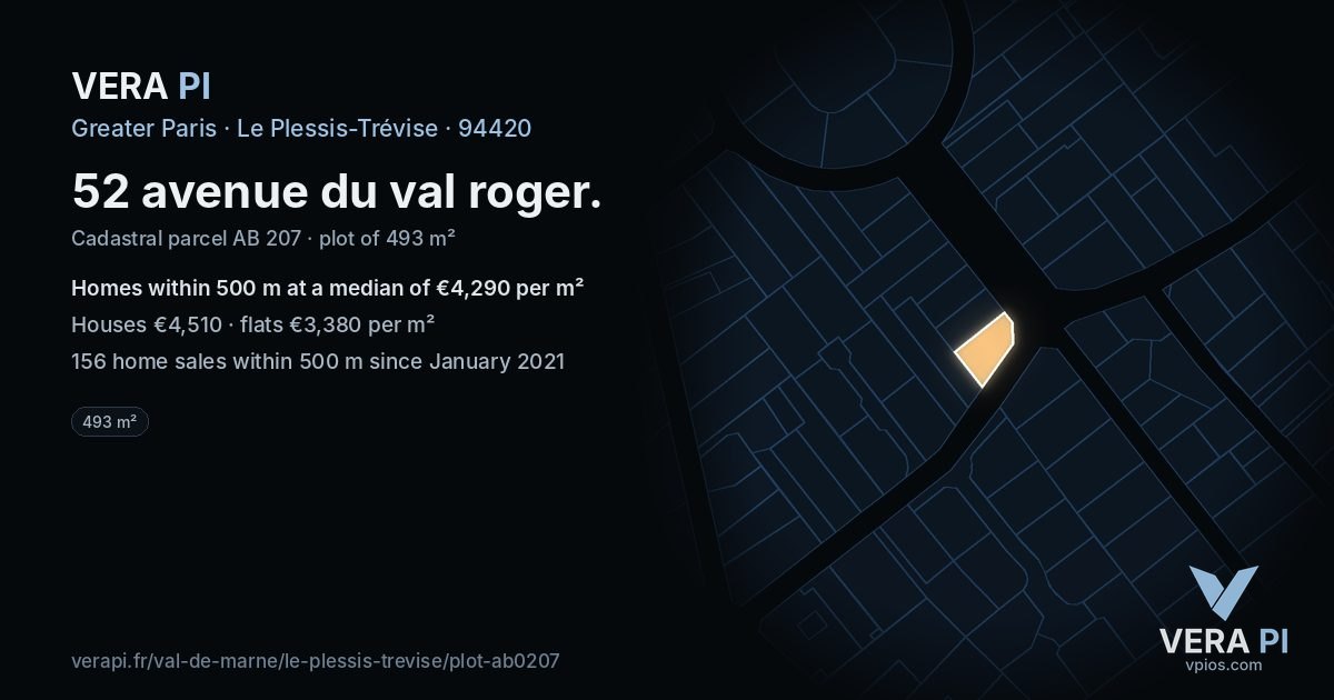 52 avenue du val roger, Le Plessis-Trévise at night – the plot lit, the parcels around coloured by the prices near them