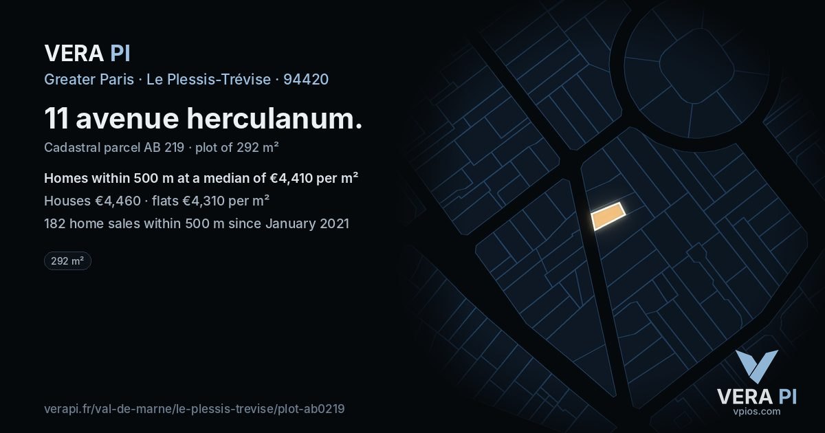 11 avenue herculanum, Le Plessis-Trévise at night – the plot lit, the parcels around coloured by the prices near them