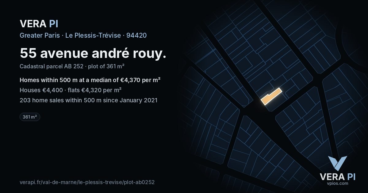55 avenue andré rouy, Le Plessis-Trévise at night – the plot lit, the parcels around coloured by the prices near them