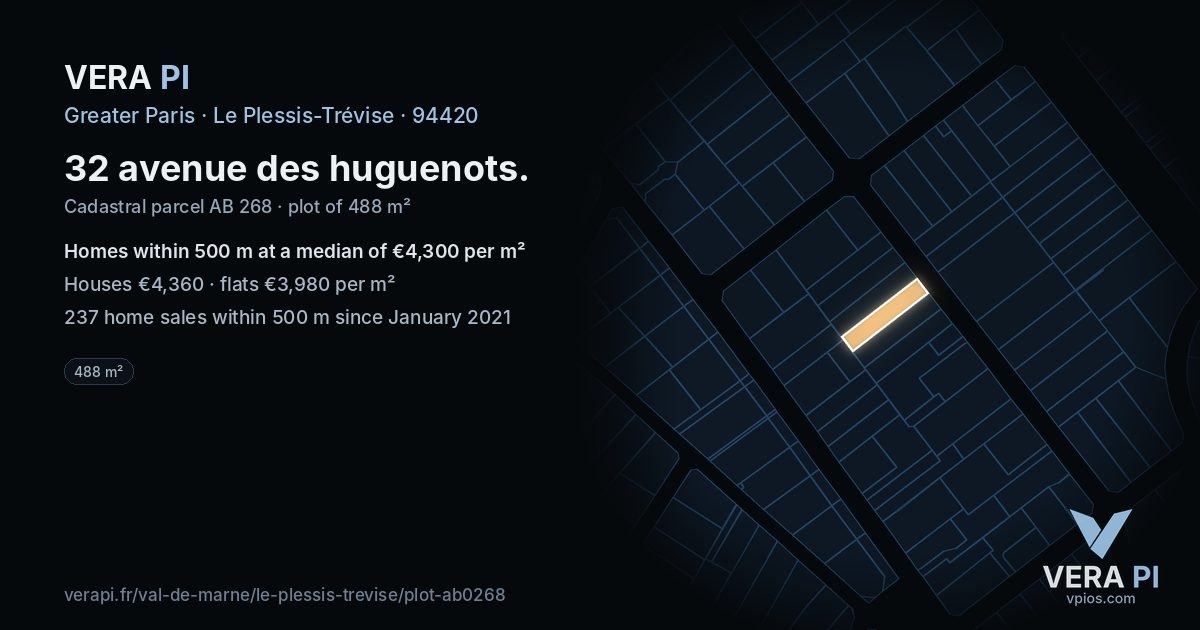 32 avenue des huguenots, Le Plessis-Trévise at night – the plot lit, the parcels around coloured by the prices near them