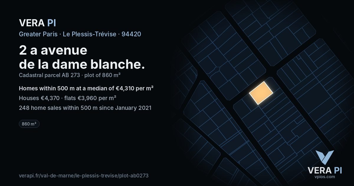 2 a avenue de la dame blanche, Le Plessis-Trévise at night – the plot lit, the parcels around coloured by the prices near them