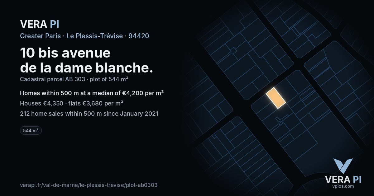 10 bis avenue de la dame blanche, Le Plessis-Trévise at night – the plot lit, the parcels around coloured by the prices near them