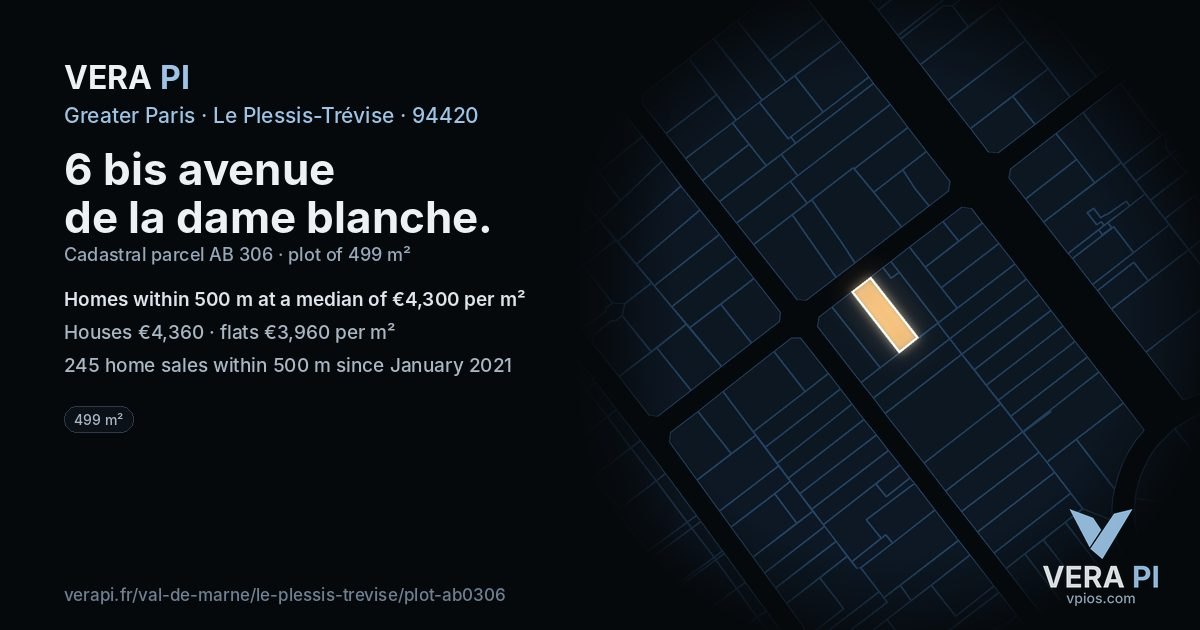 6 bis avenue de la dame blanche, Le Plessis-Trévise at night – the plot lit, the parcels around coloured by the prices near them