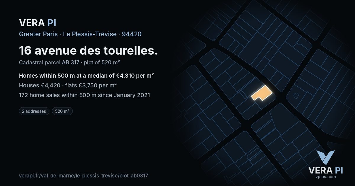 16 avenue des tourelles, Le Plessis-Trévise at night – the plot lit, the parcels around coloured by the prices near them