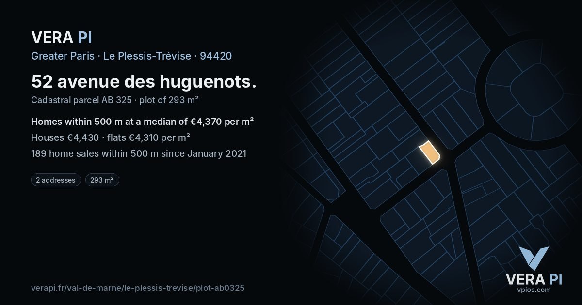 52 avenue des huguenots, Le Plessis-Trévise at night – the plot lit, the parcels around coloured by the prices near them