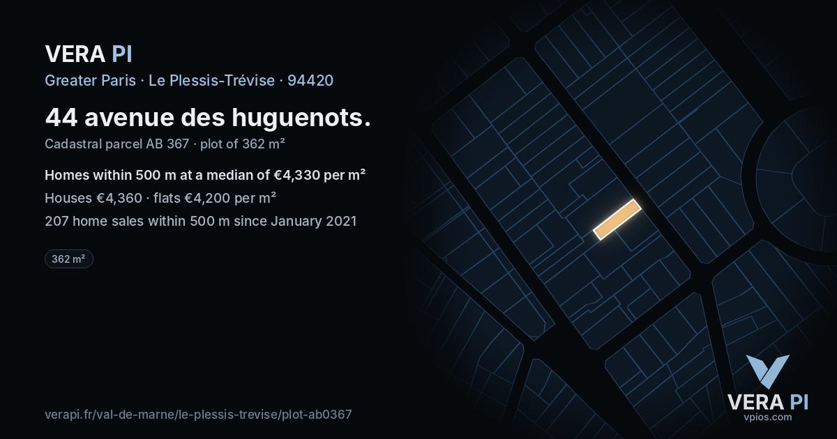 44 avenue des huguenots, Le Plessis-Trévise at night – the plot lit, the parcels around coloured by the prices near them