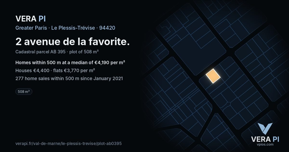 2 avenue de la favorite, Le Plessis-Trévise at night – the plot lit, the parcels around coloured by the prices near them