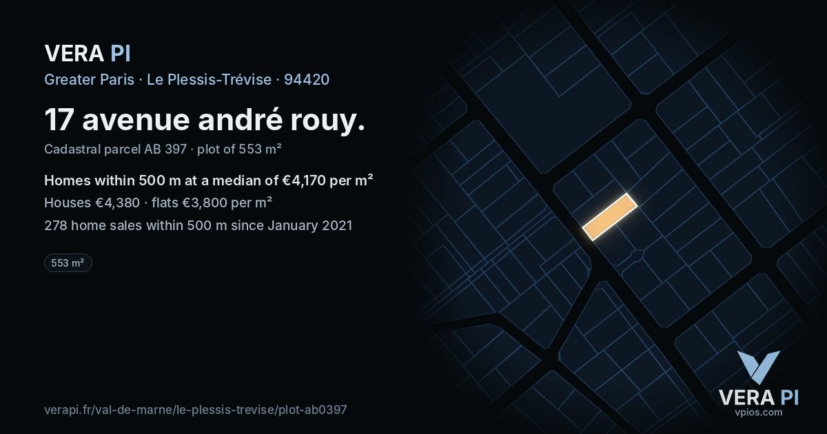 17 avenue andré rouy, Le Plessis-Trévise at night – the plot lit, the parcels around coloured by the prices near them