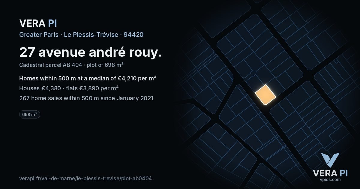 27 avenue andré rouy, Le Plessis-Trévise at night – the plot lit, the parcels around coloured by the prices near them