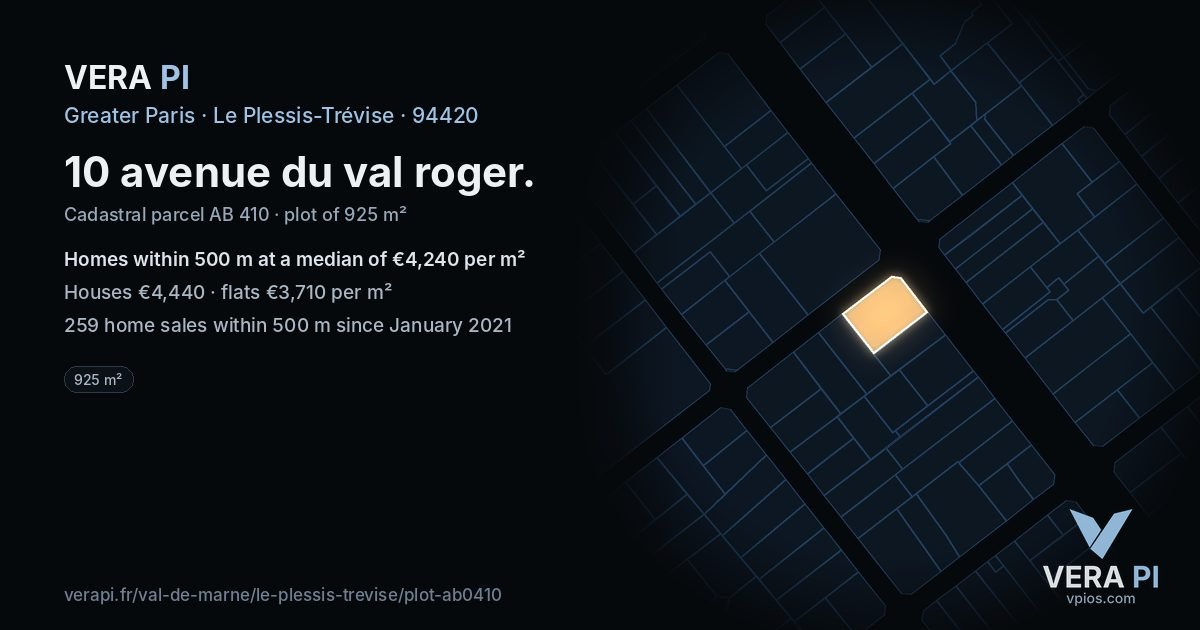 10 avenue du val roger, Le Plessis-Trévise at night – the plot lit, the parcels around coloured by the prices near them