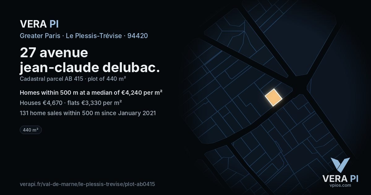 27 avenue jean-claude delubac, Le Plessis-Trévise at night – the plot lit, the parcels around coloured by the prices near them